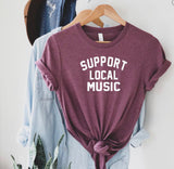 Support Local Music Graphic Tee