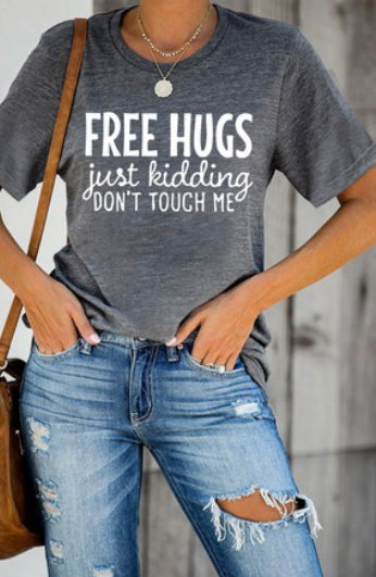 Free Hugs Just Kidding